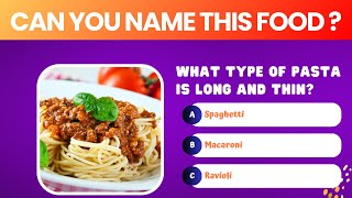 Can You Name These Foods Vocabulary Quiz [upl. by Cicely]