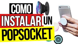 Cómo Instalar Un Popsocket  Como Colocar Popsocket subtítulos en Español [upl. by Alysoun]