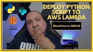 Deploy Python Script To AWS Lambda with Trigger [upl. by Roid904]