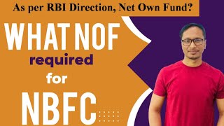 What Net Owned Fund NOF is required in NBFC [upl. by Drageruaeb]