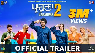 PARAHUNA 2 Official Trailer Ranjit Bawa  Gurpreet Ghuggi Aditi Sharma  Ajay Hooda  29th March [upl. by Armalla961]