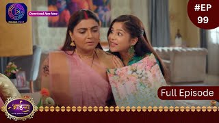 Aaina  3 April 2024  Full Episode 99  आईना   Dangal TV [upl. by Ariaek633]