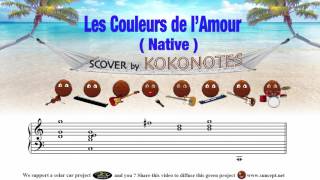 Les Couleurs de lAmour Native  Score  Cover by Kokonotes [upl. by Ayot]