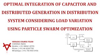 OPTIMAL INTEGRATIONCAPACITORDGDISTRIBUTION SYSTEMLOAD VARIATIONPARTICLE SWARM OPTIMIZATION [upl. by Ecyla694]