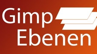 Gimp Ebenen und Ebenengruppen [upl. by Kessel632]