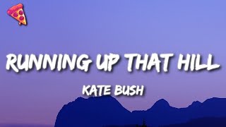 Kate Bush  Running Up That Hill Lyrics  From Stranger Things Season 4 Soundtrack [upl. by Curr]