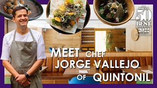 Meet The Chef Jorge Vallejo of Quintonil [upl. by Dupin]