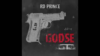 GODSE  RD PRINCE  OFFICIAL AUDIO  2021 [upl. by Takara]