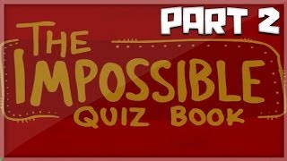 KSIOlajidebt Plays  The Impossible Quiz Book Part 2 [upl. by Aleen792]