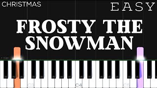 Christmas  Frosty The Snowman  EASY Piano Tutorial [upl. by Adeys]