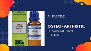 Osteo arthritic nosode  Homeopathic Medicine [upl. by Bandler]