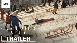 Occupied City  Official Trailer HD  A24 [upl. by Nairahcaz]