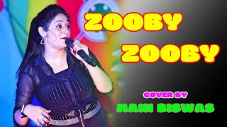 quotZooby Zoobyquot Live Stage Video Song  Dance Dance  Alisha Chinoy  TSeries  Cover By Mahi Biswas [upl. by Attalie939]