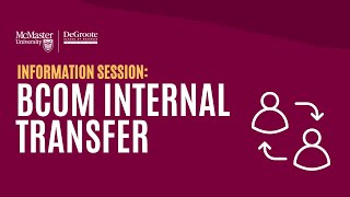 BCom Internal Transfer Information Session [upl. by Gregoire]