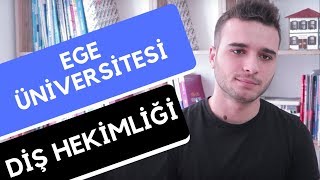 Ege Üniversitesi  Diş Hekimliği Fakültesi  Hangi Üniversite Hangi Bölüm [upl. by Byler]