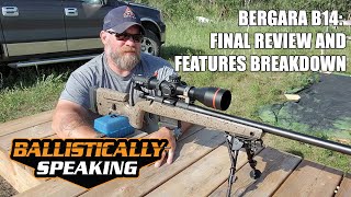 Bergara B14 HMR Final Review and Features Breakdown [upl. by Euqinahc]