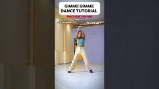 Gimme gimme dance tutorial trending shorts dance tutorial [upl. by Ahsata]