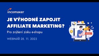 Je výhodné pro zvýšení zisku eshopu zapojit Affiliate marketing [upl. by Pollie]