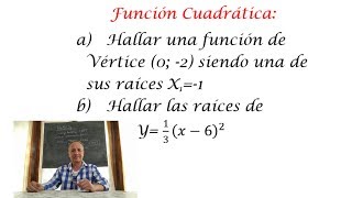 Determinar Una Función Cuadrática con su Vértice y una Raíz [upl. by Eilsel]