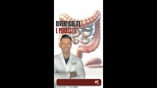 DIVERTICOLI E PARASSITI [upl. by Suivatna]