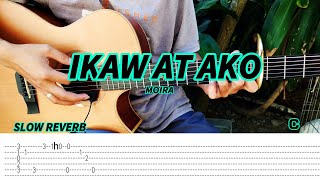 Ikaw At Ako  Moira Dela Torre  Fingerstyle GuitarTabs chords  lyrics [upl. by Nalak]