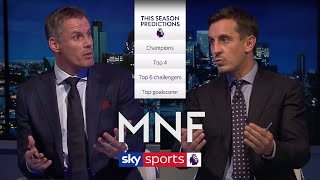 Jamie Carragher amp Gary Neville make their 201920 Premier League predictions  MNF [upl. by Malinde]