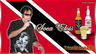 Soca Elvis  Why Yuh Leave2011  Latest [upl. by Hosbein]