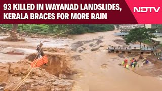 Wayanad Landslide News  93 Killed In Wayanad Landslides About 116 Injured After Roads Swept Away [upl. by Veleda]