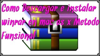 Como Instalar Winrar En Mac os x Tutorial Completo [upl. by Aldin711]