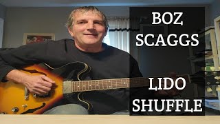 How to play Lido Shuffle  Boz Scaggs  Guitar Lesson [upl. by Gothard]