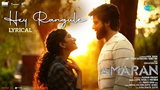 Hey Rangule  Amaran  Sivakarthikeyan Sai Pallavi  GV Prakash  Rajkumar Kamal Haasan Mahendran [upl. by Maillliw]