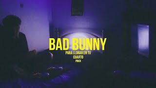 mix de bad bunny para llorar en tu cuarto │ PRKR [upl. by Larine365]