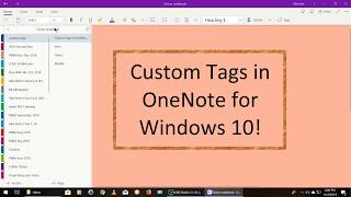 Custom tags now in OneNote for Windows 10 [upl. by Attenahs]