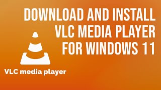 How to Download VLC Media Player for Windows 11  Loxyo Tech [upl. by Nie]