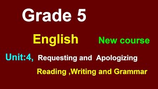 class 5 Englishunit 4requesting and apologizinggrade 5 Englishunit 4 [upl. by Ecnaralc]