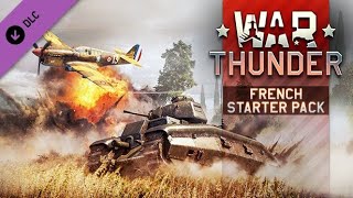 French Starter Pack Gameplay No Commentary  WarThunder [upl. by Haney]