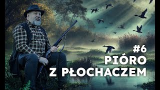 6 Pióro z płochaczem [upl. by Rie86]