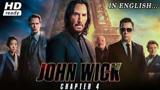 John wick 4 Full English Movie  Action Movies 2023 Full Movie English [upl. by Eecart]