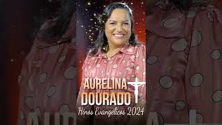 A Vitória Chegou  Aurelina Dourado  shorts gospelmusic [upl. by Bonns]