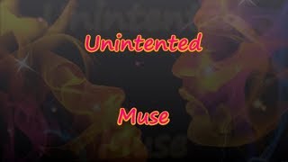 Unintended  Muse  Lyrics amp Traductions [upl. by Dorehs]