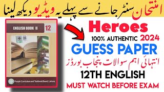 2nd Year English Book 2 Heroes Important Questions Annual 2024 Exams  All Punjab Boards FscPart2 [upl. by Eliseo]