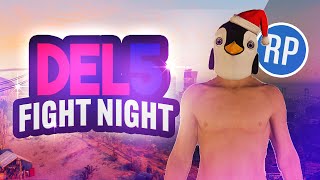 DEL5 FIGHT NIGHT [upl. by Yetty]