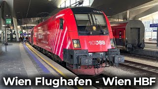 ÖBB RailJet im Herzen Österreichs  4K Führerstandsmitfahrt Wien Flughafen  Wien HBF  Taurus 1116 [upl. by Anastassia]