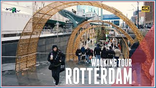 Walking Tour Of The City Center In Rotterdam  Discover Rotterdam  4k Ultra Hd [upl. by Leik]