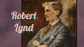 The Art of Letters by Robert LYND read by Various Part 12  Full Audio Book [upl. by Adnuhsal]