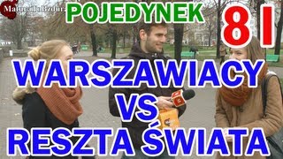 WARSZAWIACY vs RESZTA ŚWIATA  POJEDYNEK NA WIEDZĘ odc 81 MaturaToBzduraTV [upl. by Suolekcin]