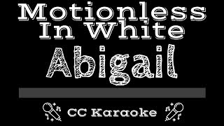 Motionless In White • Abigail CC Karaoke Instrumental Lyrics [upl. by Eisteb508]