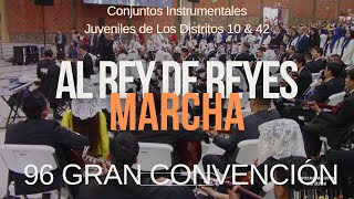 Marcha al Rey de Reyes 96 Gran Convención [upl. by Christel]