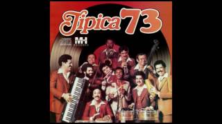 Tipica 73  La Candela [upl. by Yuma]