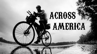 Cycling Across America Bikepacking Documentary The Southern States [upl. by Eelyk263]